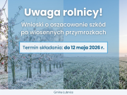 Ważne dla rolników: Wnioski o oszacowanie szkód po przymrozkach